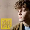 Calum Heaslip - #Ftf - Single